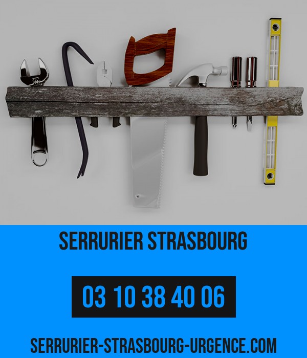 serrurier de Strasbourg en urgence
